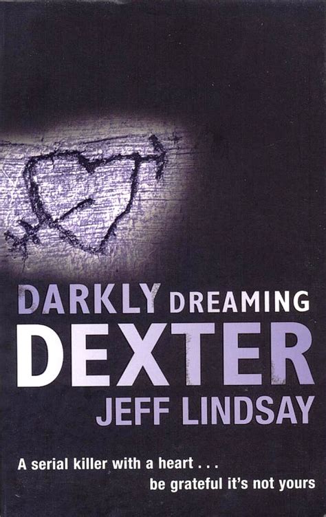 Darkly Dreaming Dexter By Jeff Lindsay Librarything