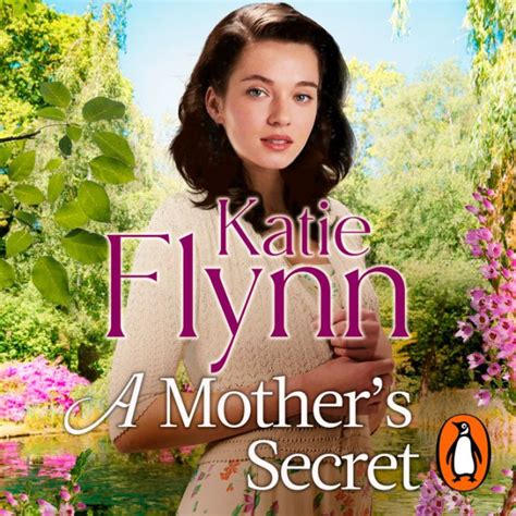 A Mothers Secret The Brand New Emotional And Heartwarming Historical