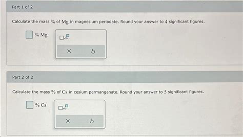 Solved Part Of Calculate The Mass Of Mg In Magnesium Chegg