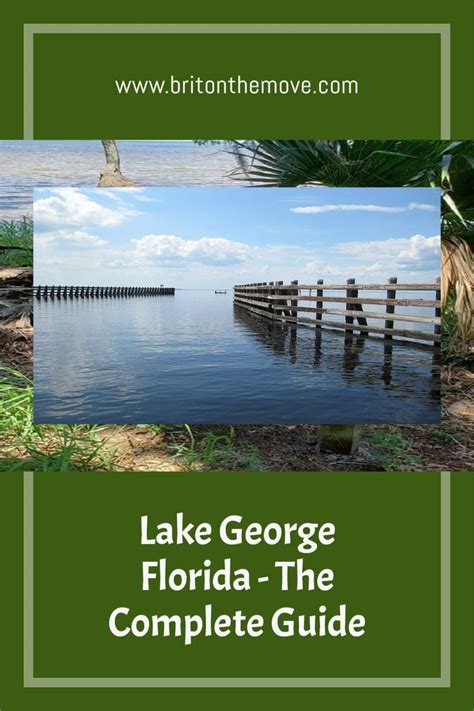 Lake George in Florida - The Complete Guide Lake George in Florida ...