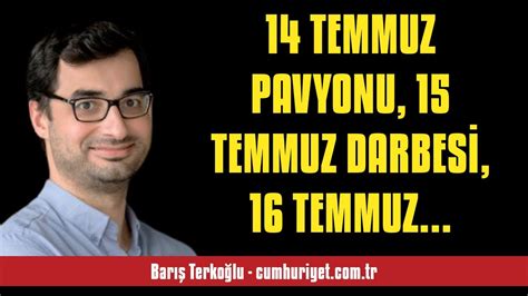 Bari Terko Lu Temmuz Pavyonu Temmuz Darbes Temmuz Devlet