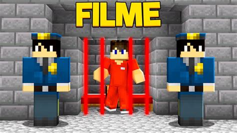 FUGA DA PRISÃO NO MINECRAFT O FILME YouTube