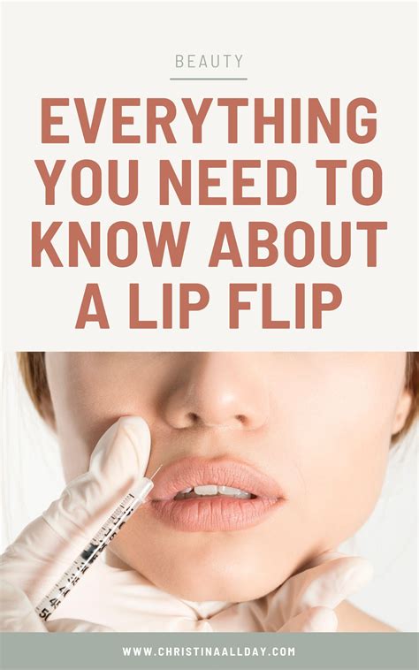 What you Need to Know About a Botox Lip Flip • Christina All Day