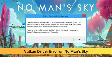 No Mans Sky Vulkan Driver Error Fix