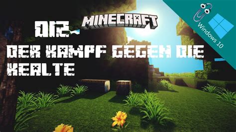 Minecraft Der Kampf gegen Kälte Let s Play Minecraft 012 YouTube