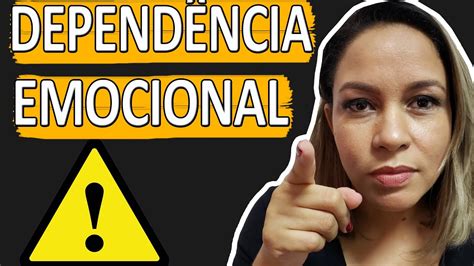 Como Se Livrar Da Dependência Emocional AnaLuz YouTube