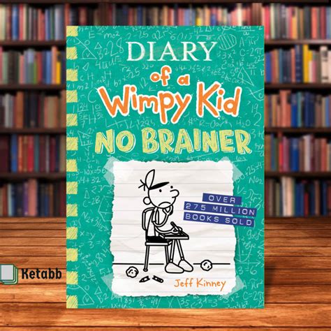 No Brainer Diary Of A Wimpy Kid Book 18 By Jeff Kinney High Quality