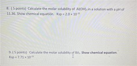 Solved 8 5 Points Calculate The Molar Solubility Of