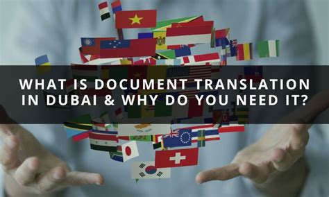 What Is Document Translation In Dubai And Why Do You Need It Attestation Services In Uae Sepl