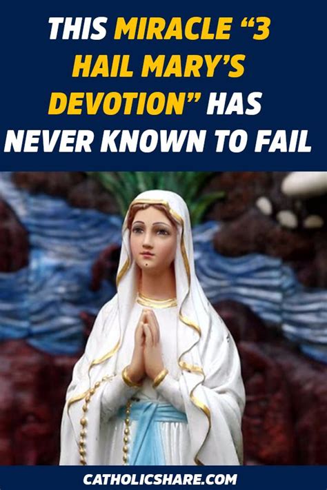 This Miracle “3 Hail Marys Devotion” Has Never Known To Fail Hail Mary Miracle Prayer Devotions