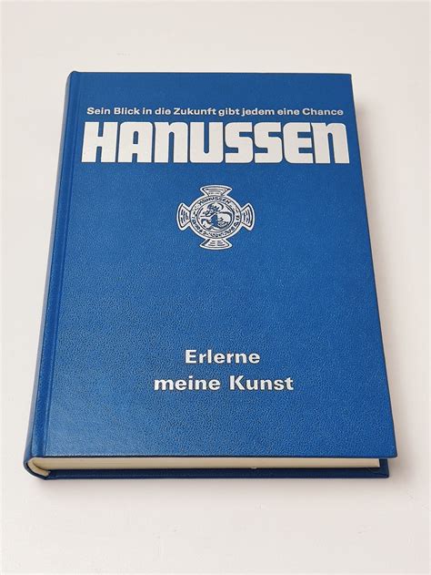 Hanussen Erlerne Meine Kunst By Hanussen Erik Jan Wie Neu Hardcover