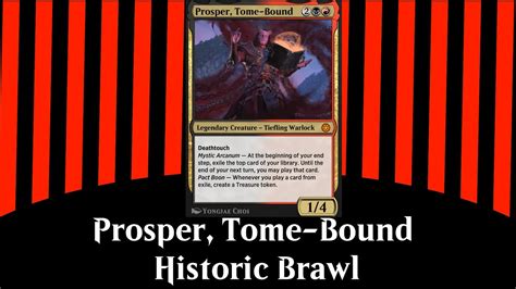 Prosper Tome Bound Making Historic Brawl Decks For EVERY Commander