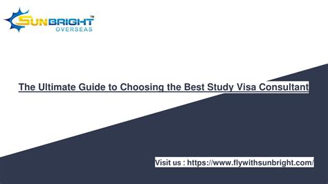 Ppt The Ultimate Guide To Choosing The Best Study Visa Consultant