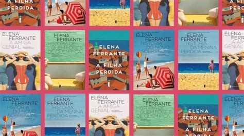 Elena Ferrante Quem Autora Que Lidera Ranking Do New York Times