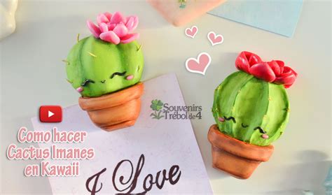 Cactus Imanes Kawaii en Porcelana Fría Tutorial Como hacer cactus