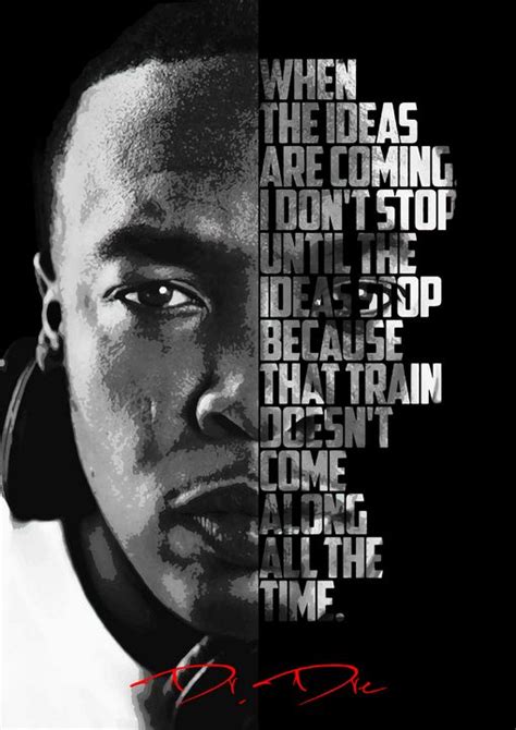 Dr Dre Quote Poster Enea Kelo Paintings Prints Entertainment