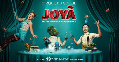 Riviera Maya Cirque Du Soleil Joy Billet Getyourguide