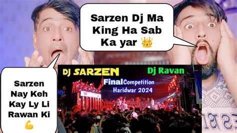 Dj Sarzen Vs Dj Ravan Final Competition Dj Sarzen Destroy Dj Ravan