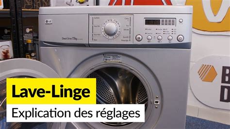 Guide Complet Des R Glages Du Lave Linge Et Comment Les Utiliser Youtube