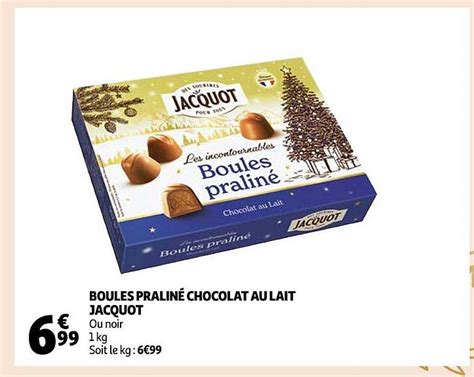 Promo Boules Pralin Chocolat Au Lait Jacquot Chez Auchan Icatalogue Fr