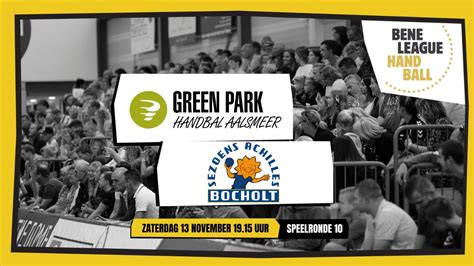 Green Park Handbal Aalsmeer Sezoens Achilles Bocholt YouTube