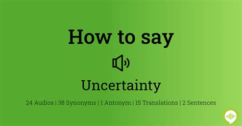 how to pronounce uncertainty