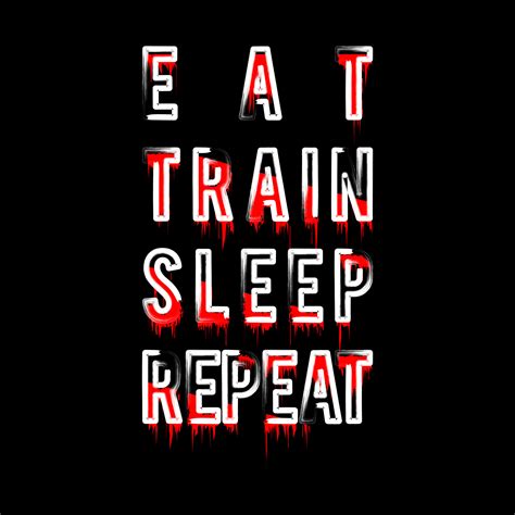 Eat Train Sleep Repeat Typography Design 5736605 Vector Art At Vecteezy