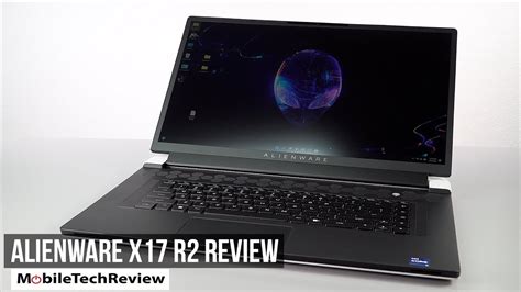 Alienware x17 R2 Review - WIREDGORILLA