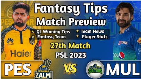 Pes Vs Mul Th Match Dream Fantasy Tips Pes Vs Mul Dream Team