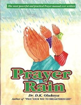 Prayer Rain: Olukoya, Dr. D. K.: 9780615900018: Amazon.com: Books