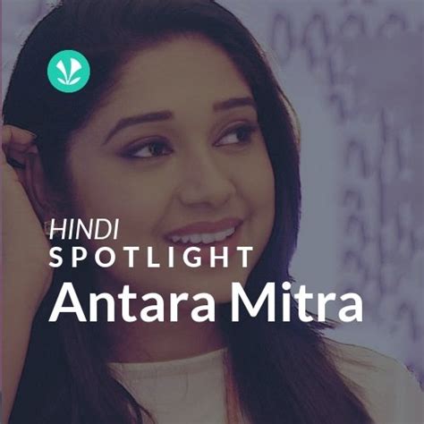 Antara Mitra - Spotlight - Latest Hindi Songs Online - JioSaavn