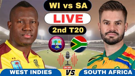 Live West Indies Vs South Africa 2nd T20 Match Wi Vs Sa Live T20