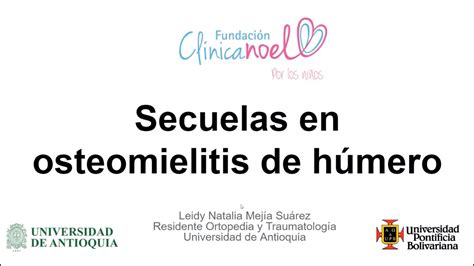 Secuelas De Osteomielitis De Húmero Youtube