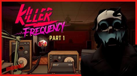 The Whistling Man Killer Frequency Indie Horror Game Part 1 Youtube