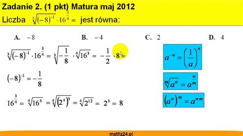 Matura z matematyki maj 2012 zad 2 Potęgowanie i pierwiastkowanie