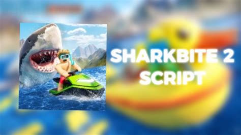 Sharkbite 2 Script Boat Changer Youtube