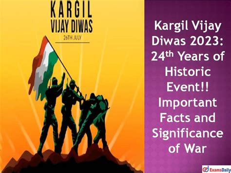 Kargil Vijay Diwas 2023 24th Years Of Historic Event Important Facts