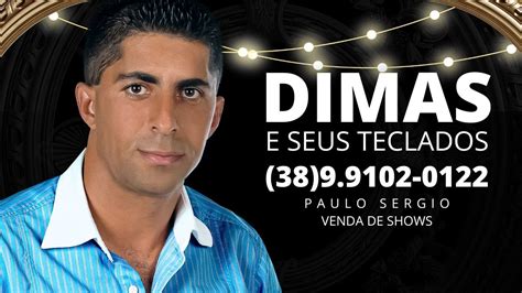 Dimas Seus Teclados Forr Lan Amento Atualizado Didponivel Nas