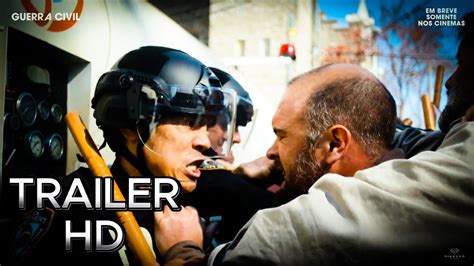 Guerra Civil Trailer Oficial Dublado Youtube