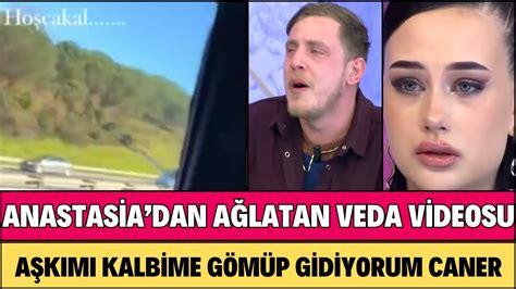 SEDA SAYAN ANASTASİADAN CANERE AĞLATAN VEDA VİDEOSU AŞKIMIZI KALBİME