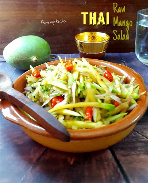 Thai Raw Mango Salad From My Kitchen