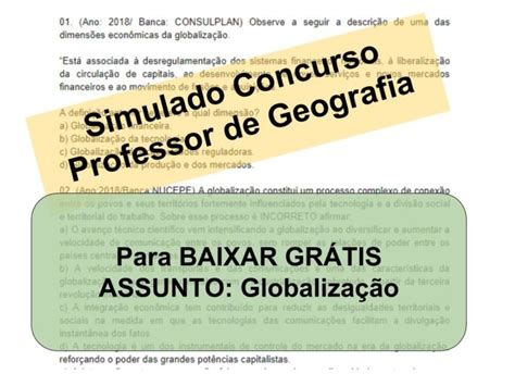 Simulado sobre Globalização Concurso Professor de Geografia Simulados