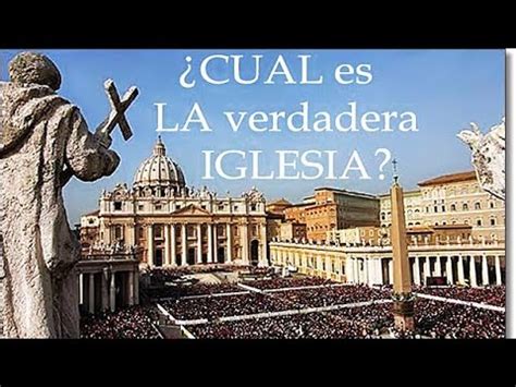 La Iglesia Que Cristo Fundo Youtube