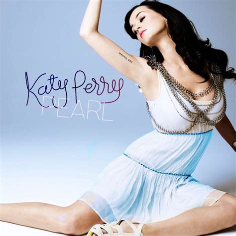 Pearl Katy Perry Katy Perry Albums Katy Perry Katy Perry Music