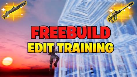 Freebuild Map Edit Training 📝 2966 0907 6091 من ابتكار Ska Fortnite