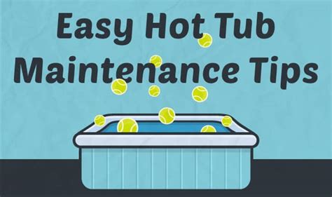 10 Easy Hot Tub Maintenance Tips