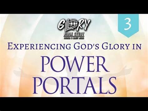 Experiencing God S Glory In Power Portals Joshua Mills Janet Mills