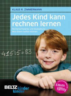 Jedes Kind Kann Rechnen Lernen Von Klaus R Zimmermann Fachbuch