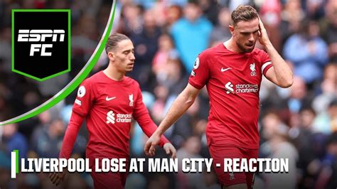 Liverpool Didn T TAKE Their Chances Man City Vs Liverpool REACTION