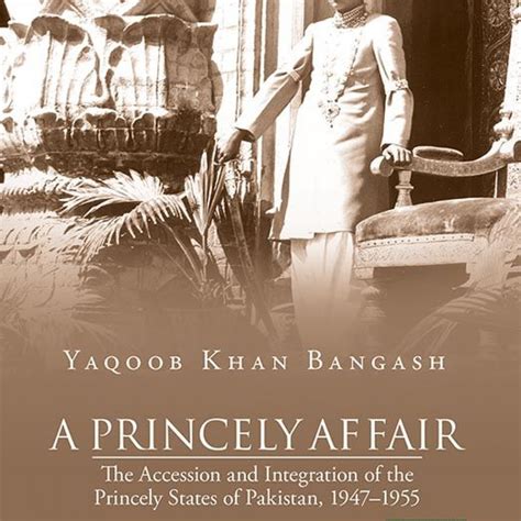 A Princely Affair By Yaqoob Khan Bangash Books Of Yaqoob Khan Bangash